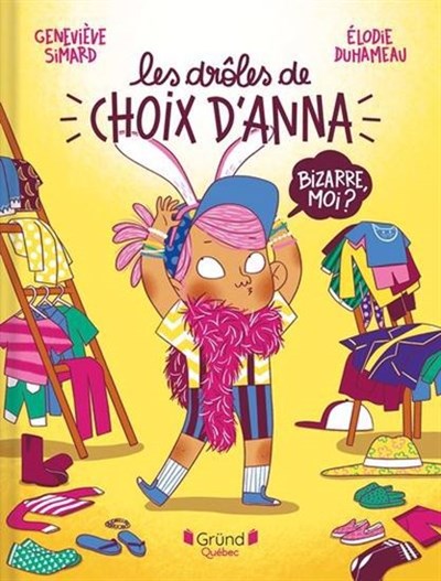 Les drôles de choix d'Anna (Hardcover)