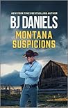Montana Suspicion...