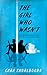The Girl Who Wasn't: An Arn...