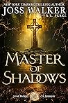 Master of Shadows