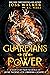 Guardians of Power (The Gua...