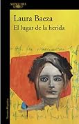El lugar de la herida