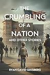 The Crumbling of ...