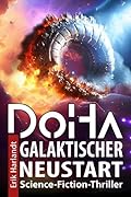 DoHa - Galaktischer Neustart: Science-Fiction-Thriller