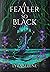 A Feather So Black (Fair Fo...