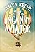The Uncanny Aviator