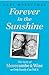 Forever in the Sunshine: The Story of Morecambe and Wise as Only Family Can Tell It