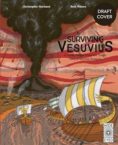 Surviving Vesuvius: A Lucky Escape From the Tragic Fate of Ancient Pompeii (Hardcover)