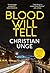 Blood Will Tell