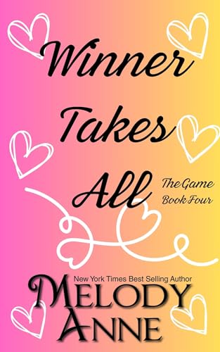 Winner Takes All: The Game, Book Four (Kindle Edition)