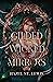 Gilded Wicked Mirrors
