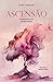 Ascensão - A epopeia do hom...