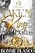 Taken By The King Of Dallas: An African American Romance