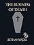 The Business of Death