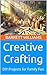 Creative Crafting: DIY Proj...