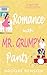 Romance with Mr. Grumpy Pants