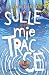 Sulle mie tracce