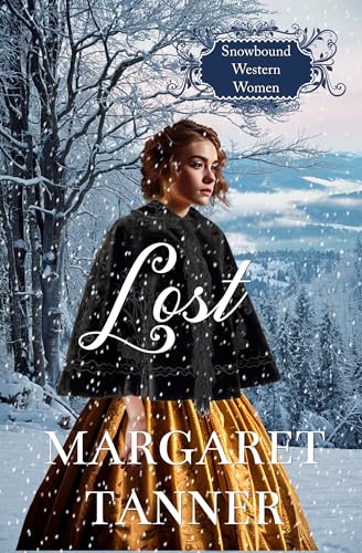 Lost (Snowbound Western Women #5)