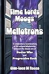 Time Lords, Moogs...