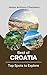 Best of Croatia: Top Spots ...