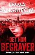 Det hon begraver
