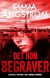 Det hon begraver (Edda Nord, #2) Det hon begraver (Edda Nord, #2)