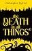 The Death In All Things