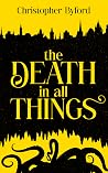 The Death In All ...