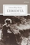 L'eredità by Louisa May Alcott