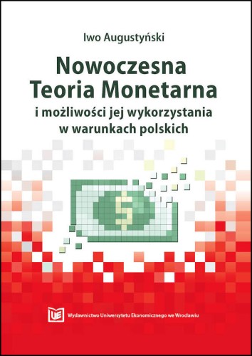 Nowoczesna Teoria Monetarna i możliwości jej wykorzystania w warunkach polskich (Paperback)