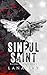 Sinful Saint (Sinners & Saints #1)