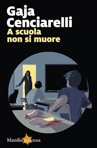 A scuola non si muore (Kindle Edition)