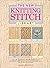 The New Knitting Stitch Library: Over 300 Traditional and Innovative Stitch Patterns Illustrated in Color and Explained With Easy-to-Follow Charts
