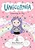 Unicornia: Learning to Fly: A magical unicorn school fiction story for kids - making friends and flying unicorns in Unicornia for boys and girls age 5, 6, 7, 8,9