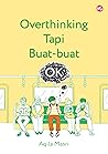 Overthinking Tapi...