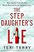 The Step Daughter's Lie