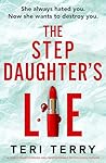 The Step Daughter's Lie by Teri Terry