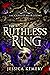 The Ruthless Ring (The Cursed Heirlooms)