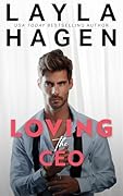 Loving the CEO (The Whitley Brothers #7)