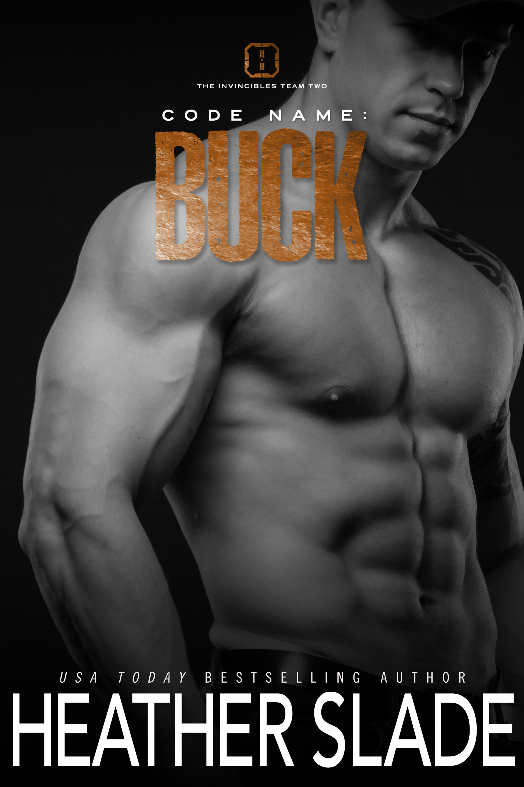 Code Name: Buck (The Invincibles Team Two, #1)