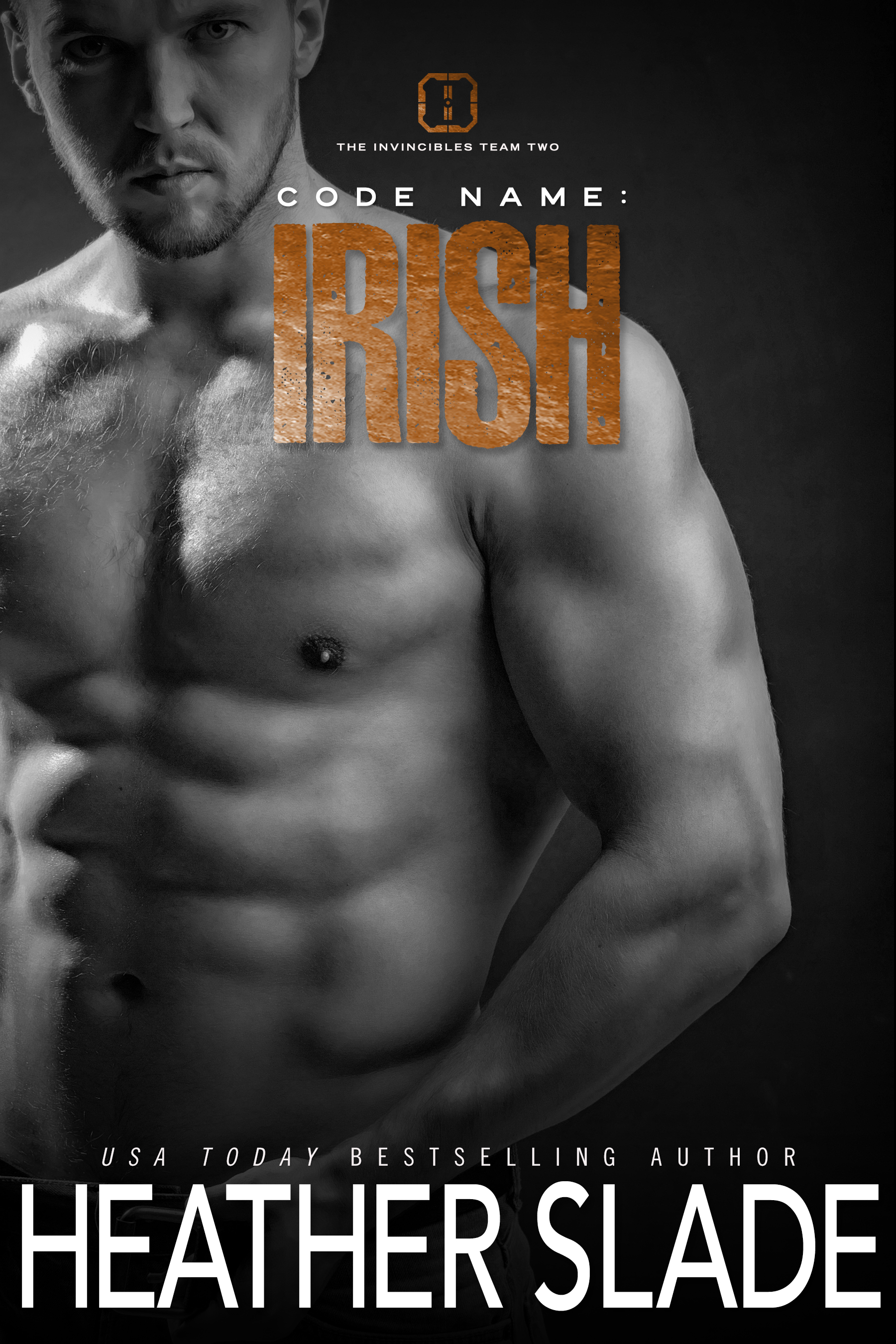 Code Name: Irish (The Invincibles Team Two, #2)