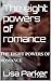 The eight powers of romance