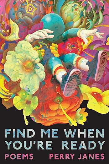Find Me When You're Ready: Poems (Paperback)