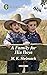 A Family for His Boys (A Ranch to Call Home #3)