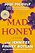 Mad Honey