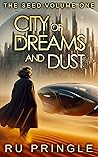 City of Dreams and Dust