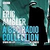Eric Ambler: A BB...
