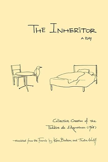 The Inheritor: A Play (Paperback)