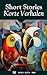 Short Stories/Korte Verhale...