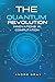 The Quantum Revolution: Innovations In Computations